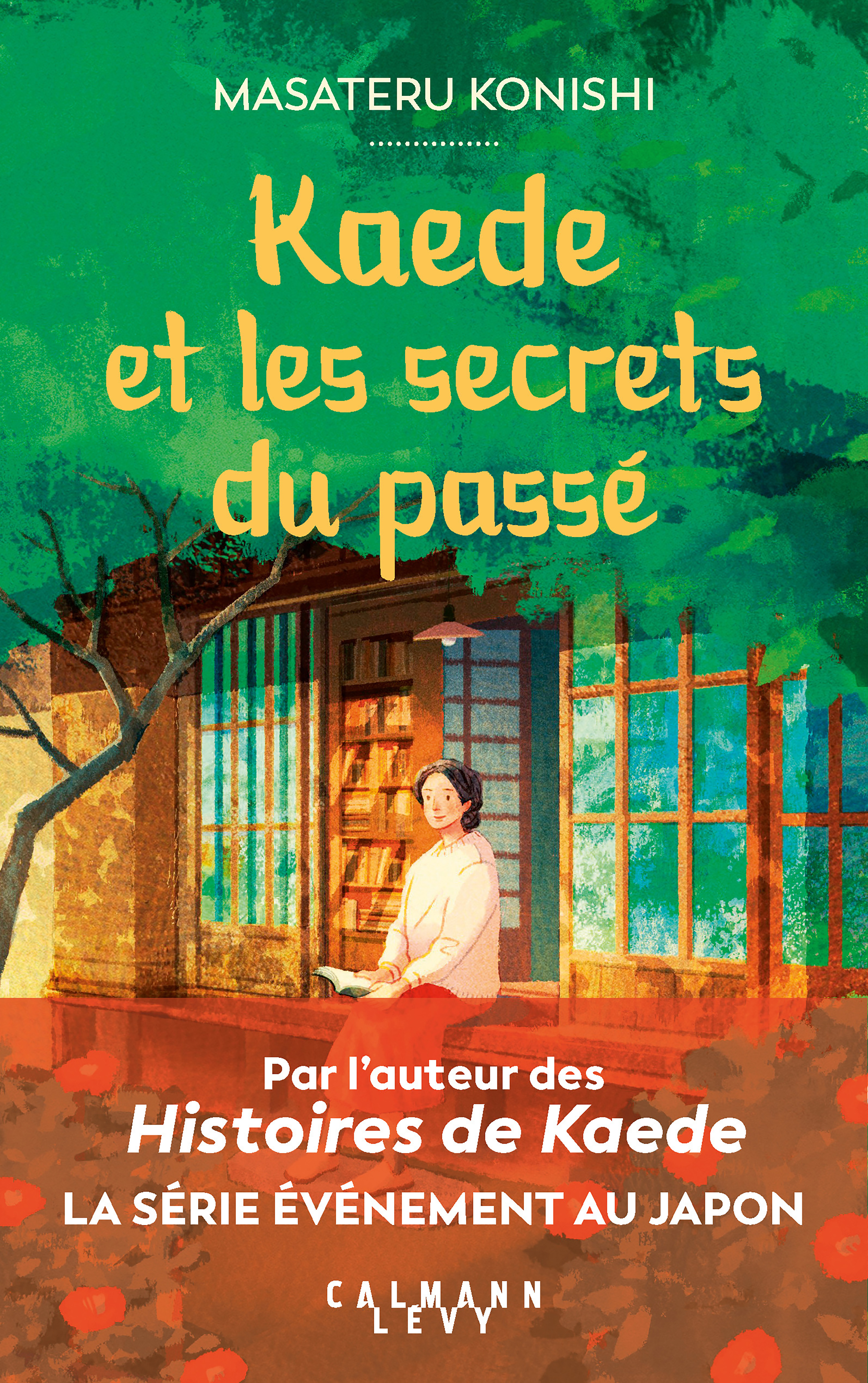 Kaede et les secrets du passé - Masateru Konishi - CALMANN-LEVY