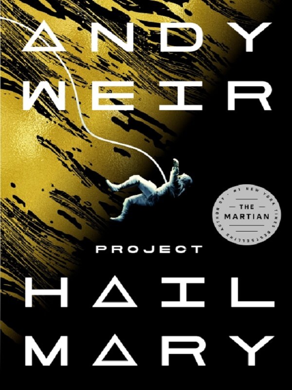 Project Hail Mary -  WEIR, ANDY, Andy Weir - test