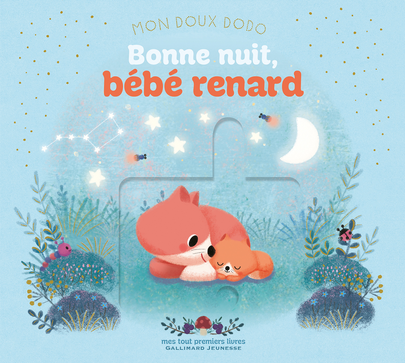 Mon doux dodo - Bonne nuit, bébé renard -  SEJUNG KIM, Sejung KIM - GALLIMARD JEUNE