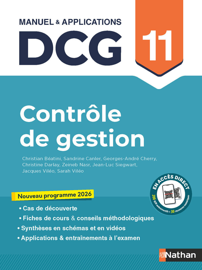 Contrôle de gestion - DCG - Épreuve 11 - Manuel et applications - Christine Darlay, Sandrine Canler, André Cherry, Zeineb Nasr, Sarah Viléo, Christian Beatini, Georges-André Cherry, Jacques Viléo, Jean-Luc Siegwart - NATHAN