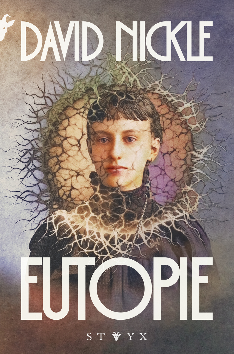 Eutopie - David Nickle - FLEUVE EDITIONS