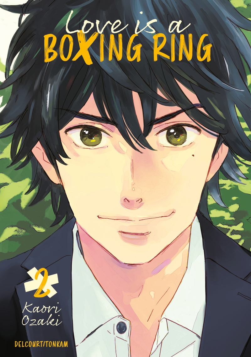 Love is a boxing ring T02 - Kaori Ozaki - DELCOURT