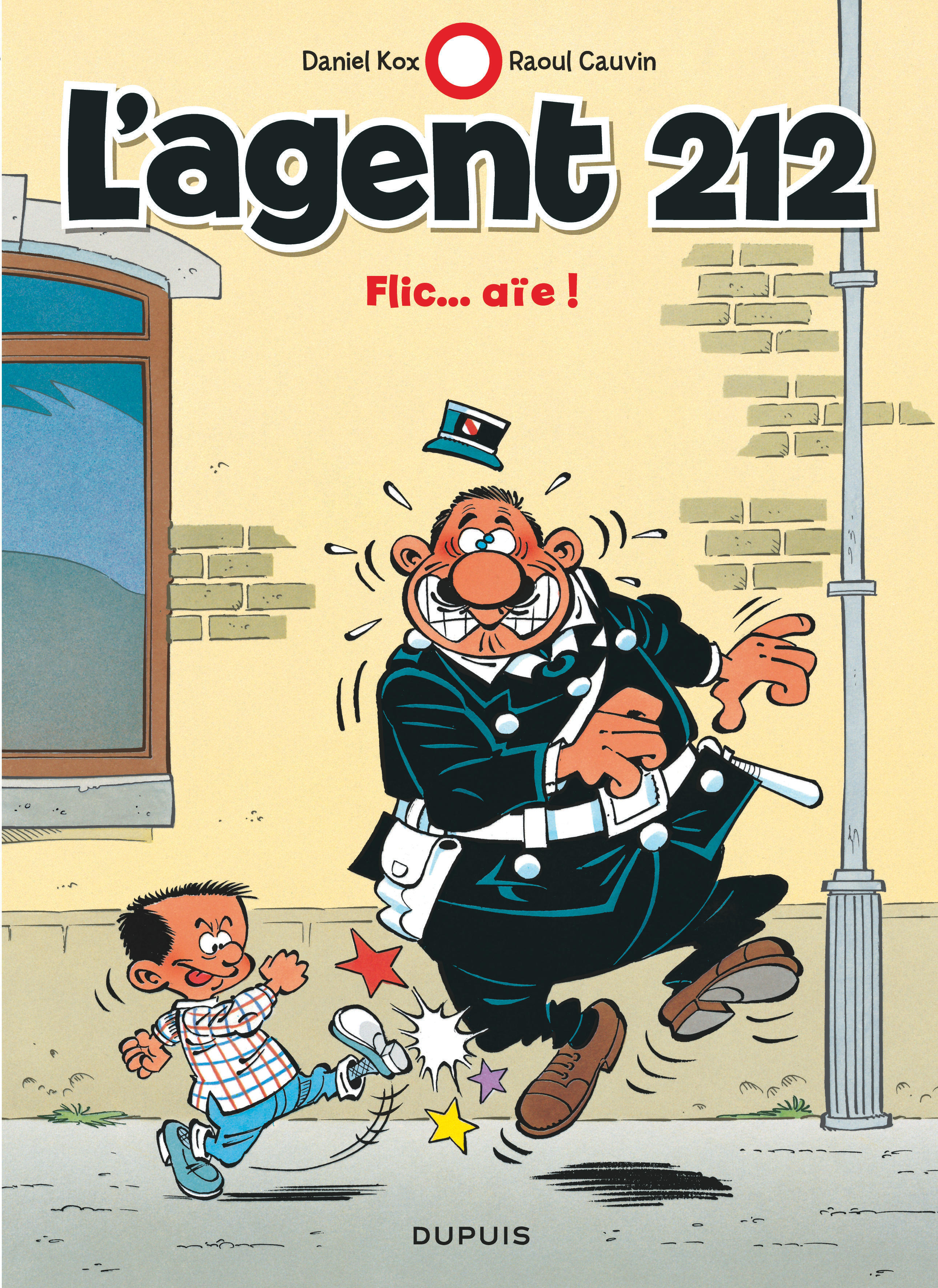 L'agent 212 - Tome 16 - Flic… aïe ! -  Cauvin - DUPUIS