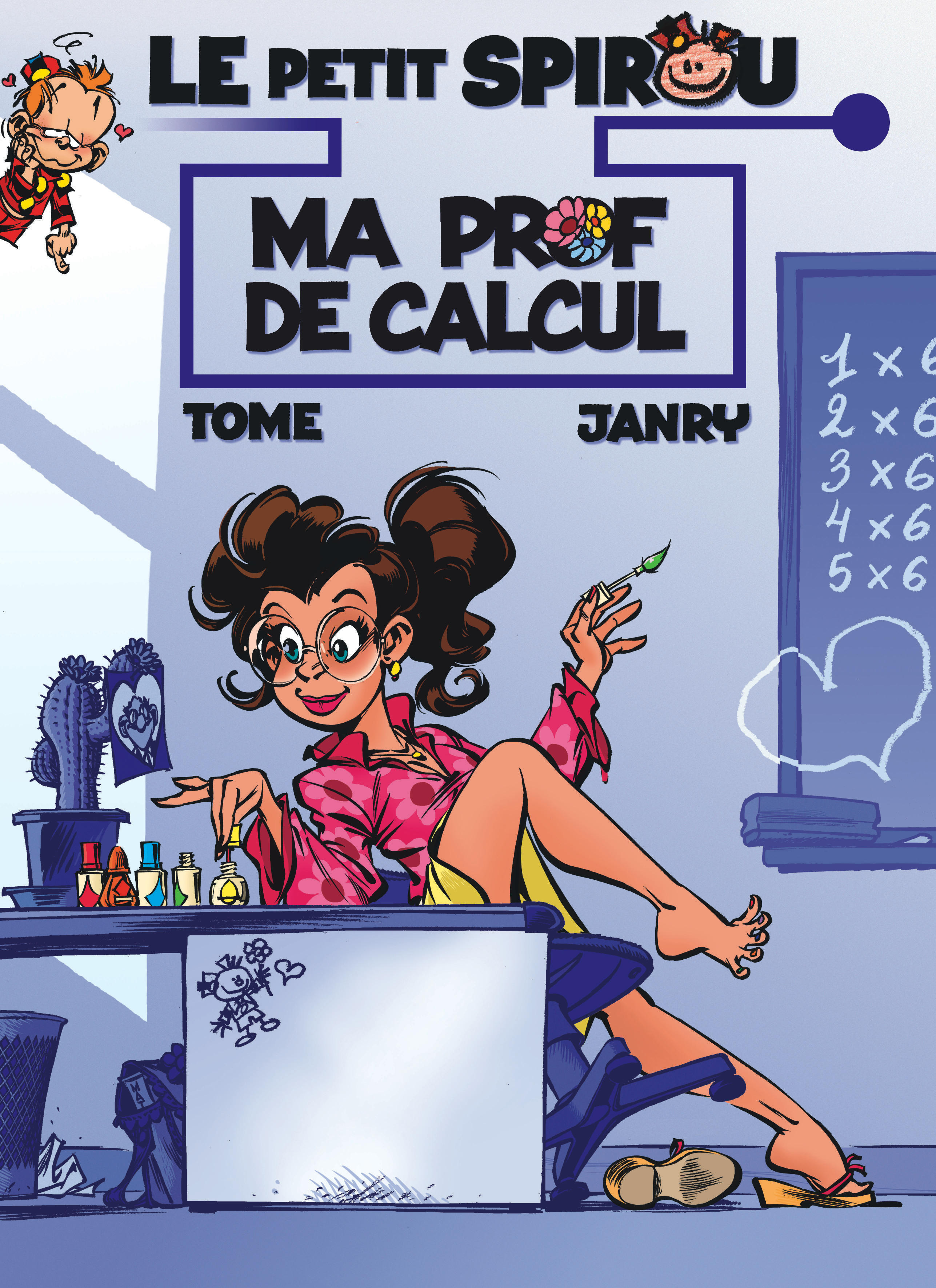 Le Petit Spirou présente... - Tome 3 - Ma prof de calcul -  Tome - DUPUIS