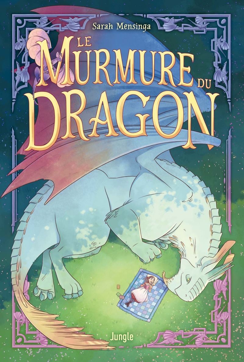Le murmure du Dragon - Sarah Messinga - JUNGLE