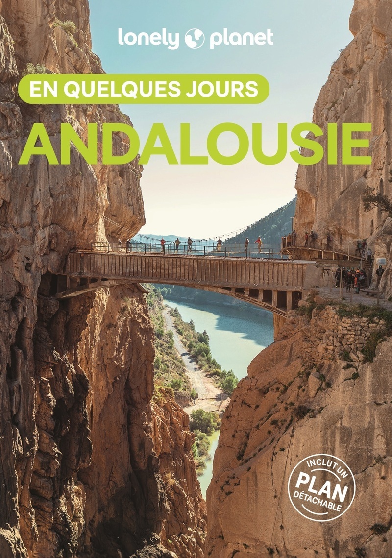 Andalousie En quelques jours 1ed -  Lonely Planet - LONELY PLANET