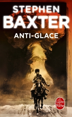 Anti-Glace - Stephen Baxter - LGF