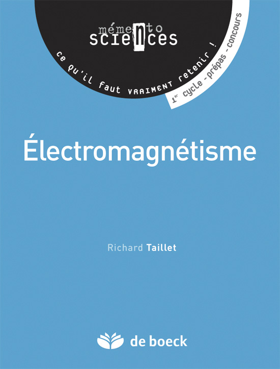 Électromagnétisme - Richard Taillet - DE BOECK SUP