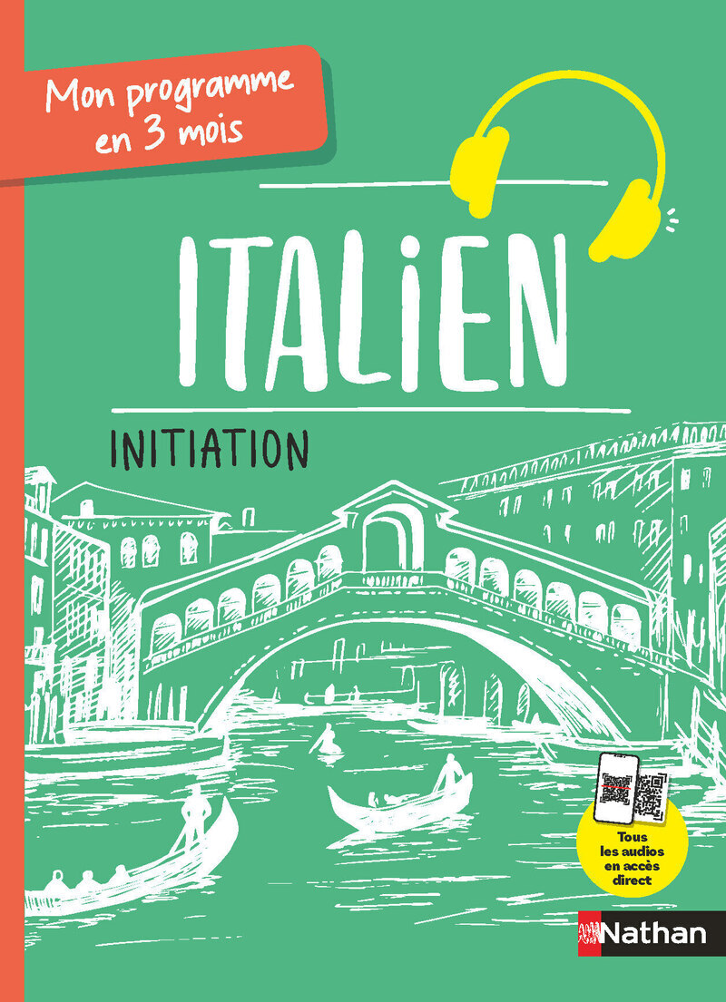 Mon programme en 3 mois - Italien initiation - Claude Renucci, Anna Ghirardello - NATHAN