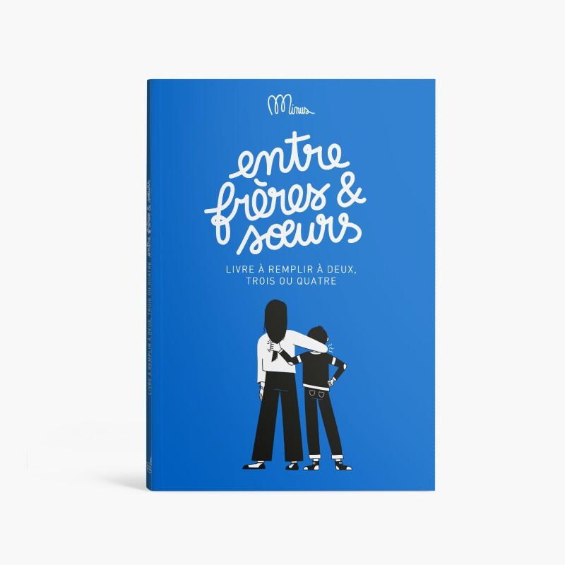 Entre frères et soeurs -  Minus Editions - MINUS