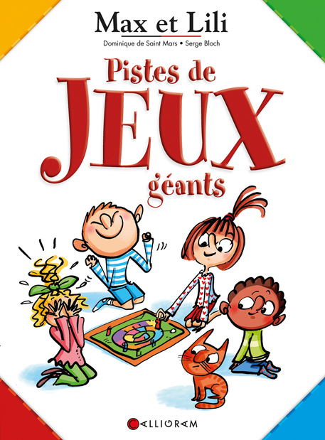 Pistes de jeux géants - Dominique Saint-Mars (De),  DE ST MARS/BLOCH - CALLIGRAM