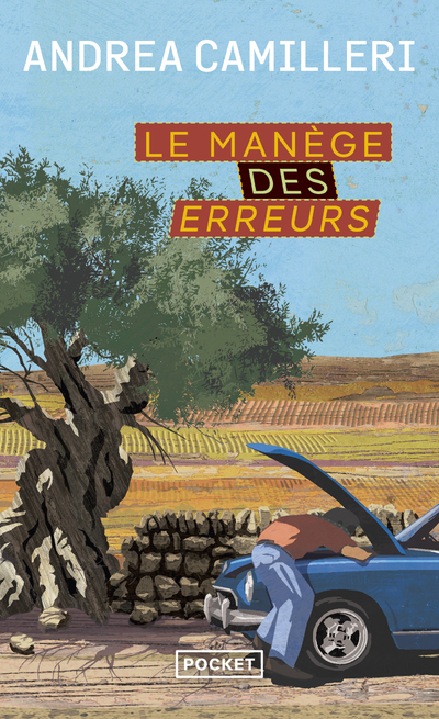Le Manège des erreurs - Andrea Camilleri - POCKET