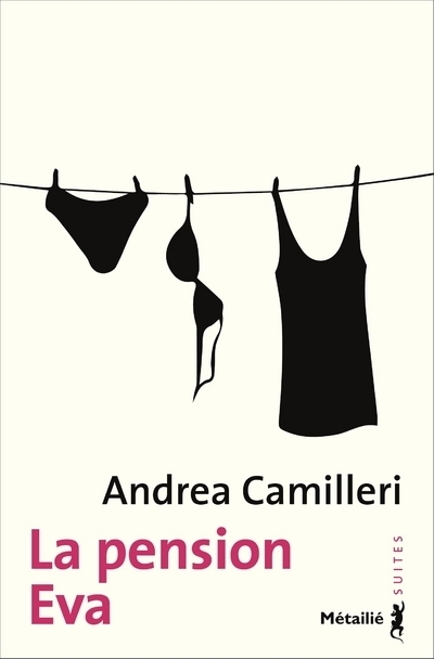La Pension Eva - Andrea Camilleri - METAILIE