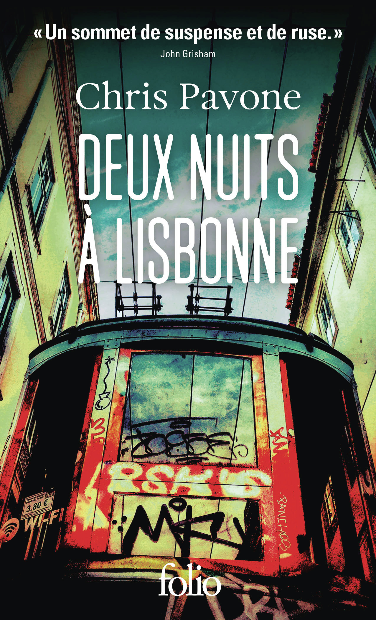 Deux nuits à Lisbonne -  CHRISTOPHER PAVONE, Chris Pavone - FOLIO