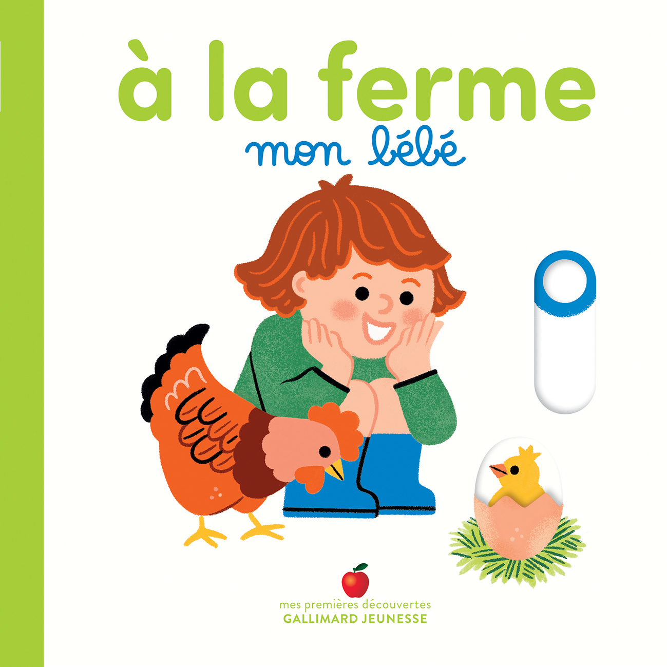 À la ferme, mon bébé -  COLLECTIFS JEUNESSE,  Collectif - GALLIMARD JEUNE