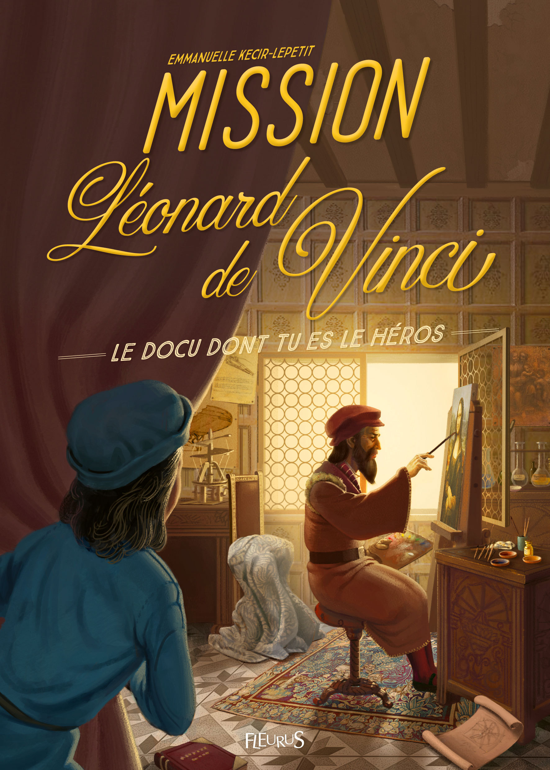 Mission Léonard de Vinci - Emmanuelle Lepetit - FLEURUS