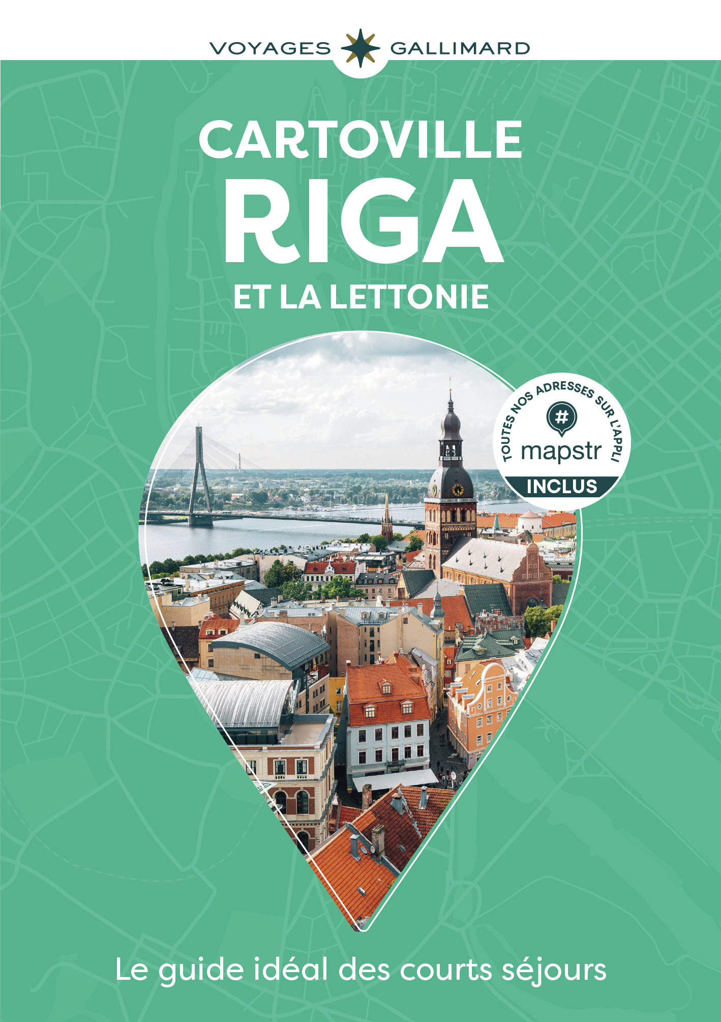 Riga et la Lettonie -  Collectifs - GALLIM LOISIRS