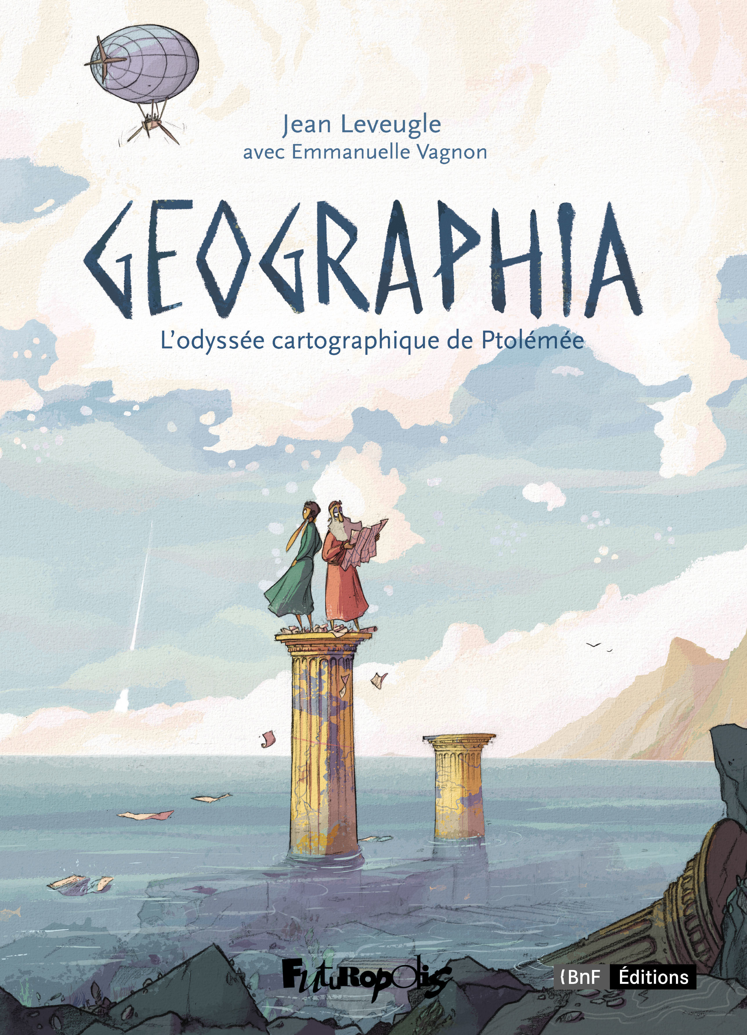 Geographia - Jean Leveugle, Emmanuelle Vagnon-Chureau, Emmanuelle Vagnon - FUTUROPOLIS