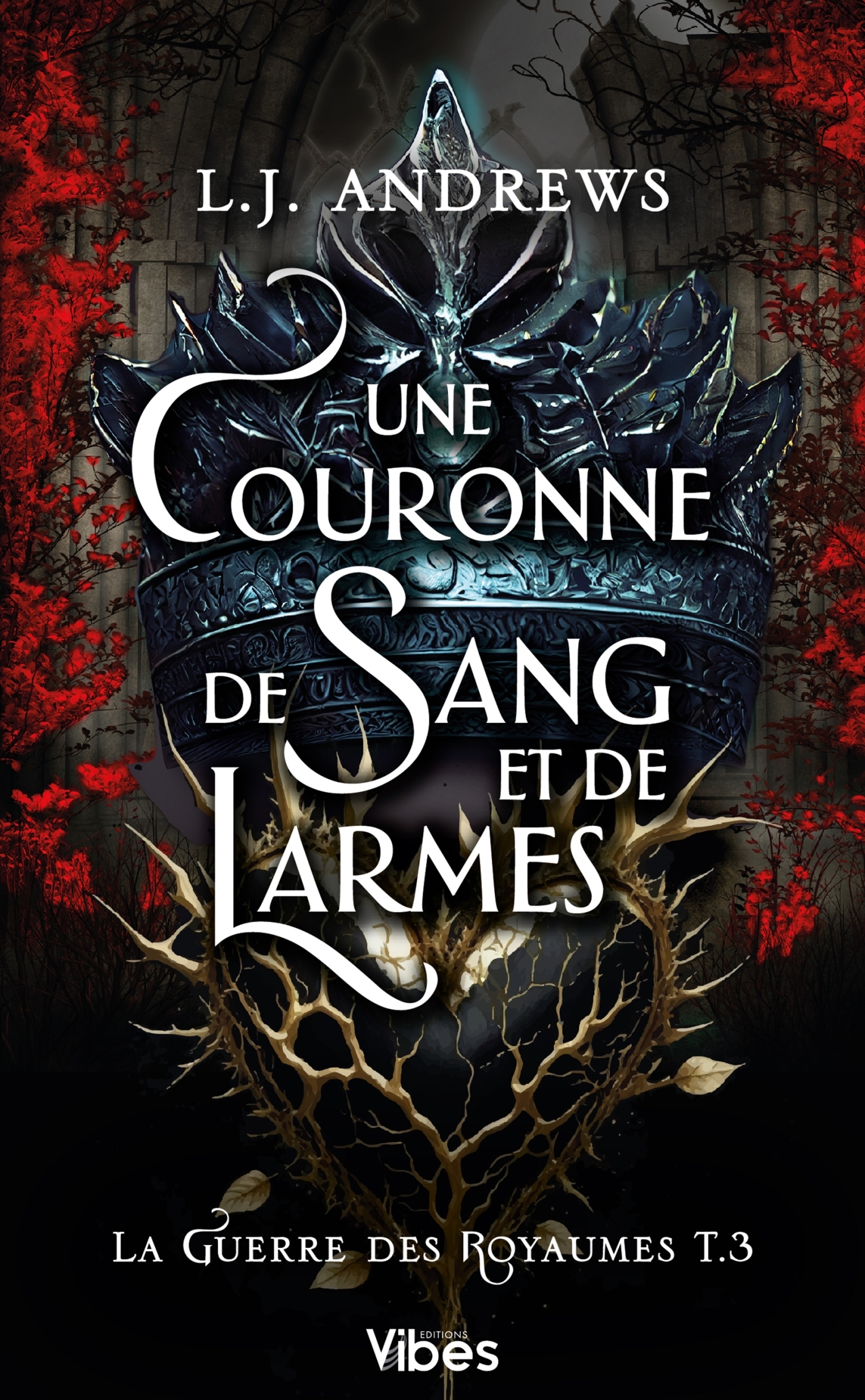 La guerre des royaumes T3 - L.J. Andrews - CITY