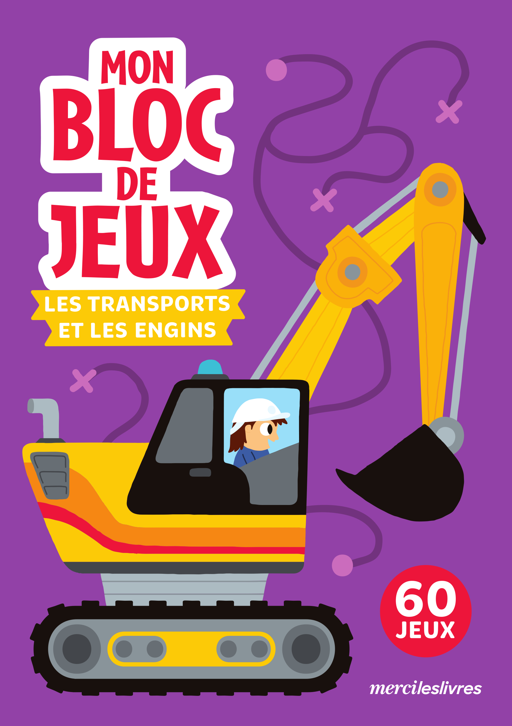 Les transports et les engins - Mon bloc de jeux -  - MERCILESLIVRES