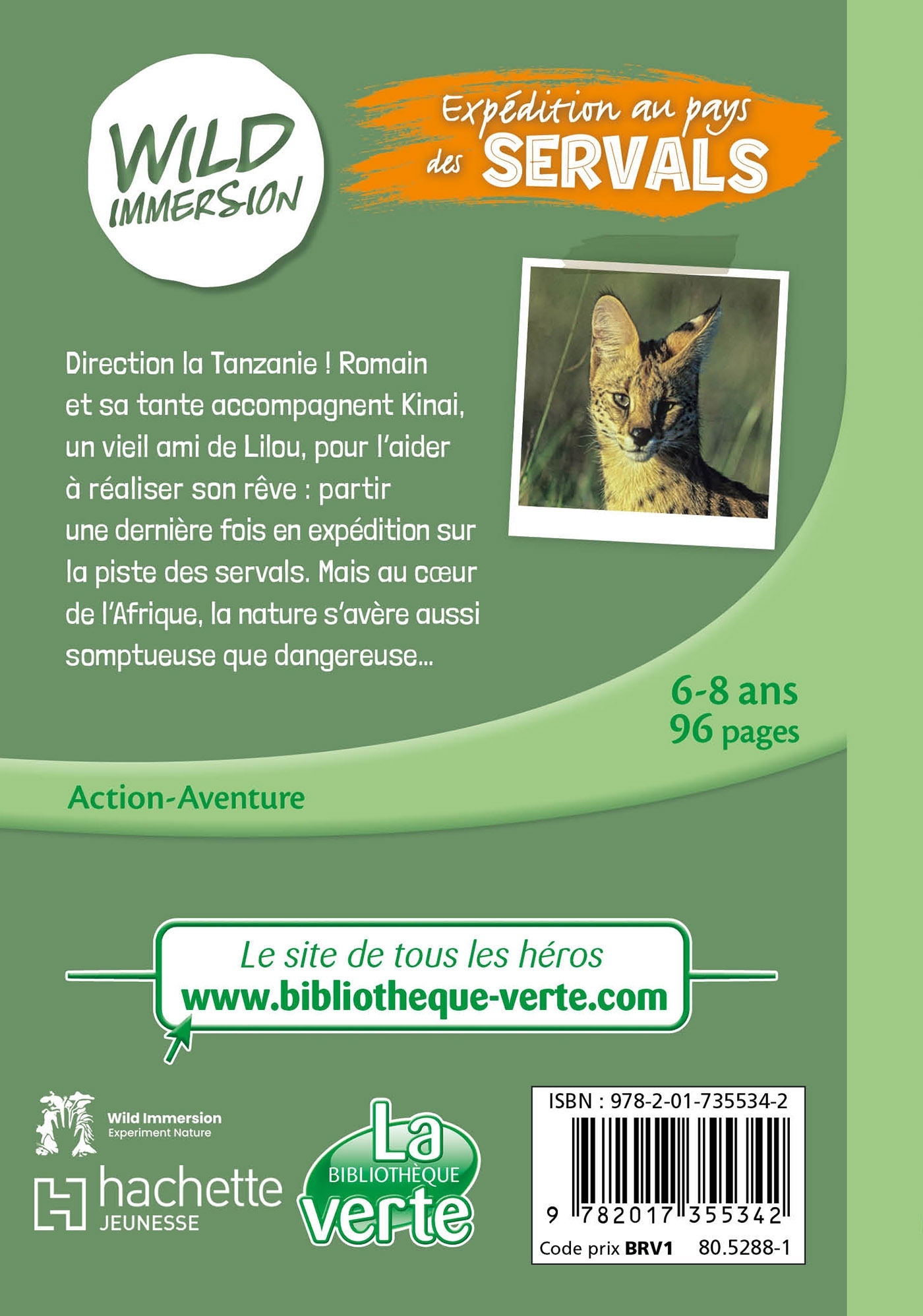 Wild Immersion, Tome 25 - Expédition au pays des servals - Hachette Livre,  , Pascal Ruter - HACHETTE JEUN.