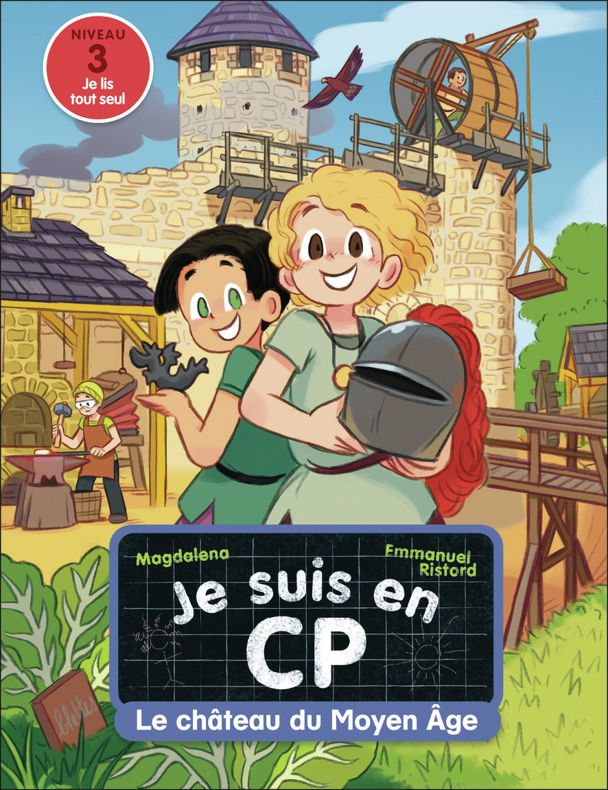 Le château du Moyen Âge - Emmanuel Ristord,  Magdalena - PERE CASTOR