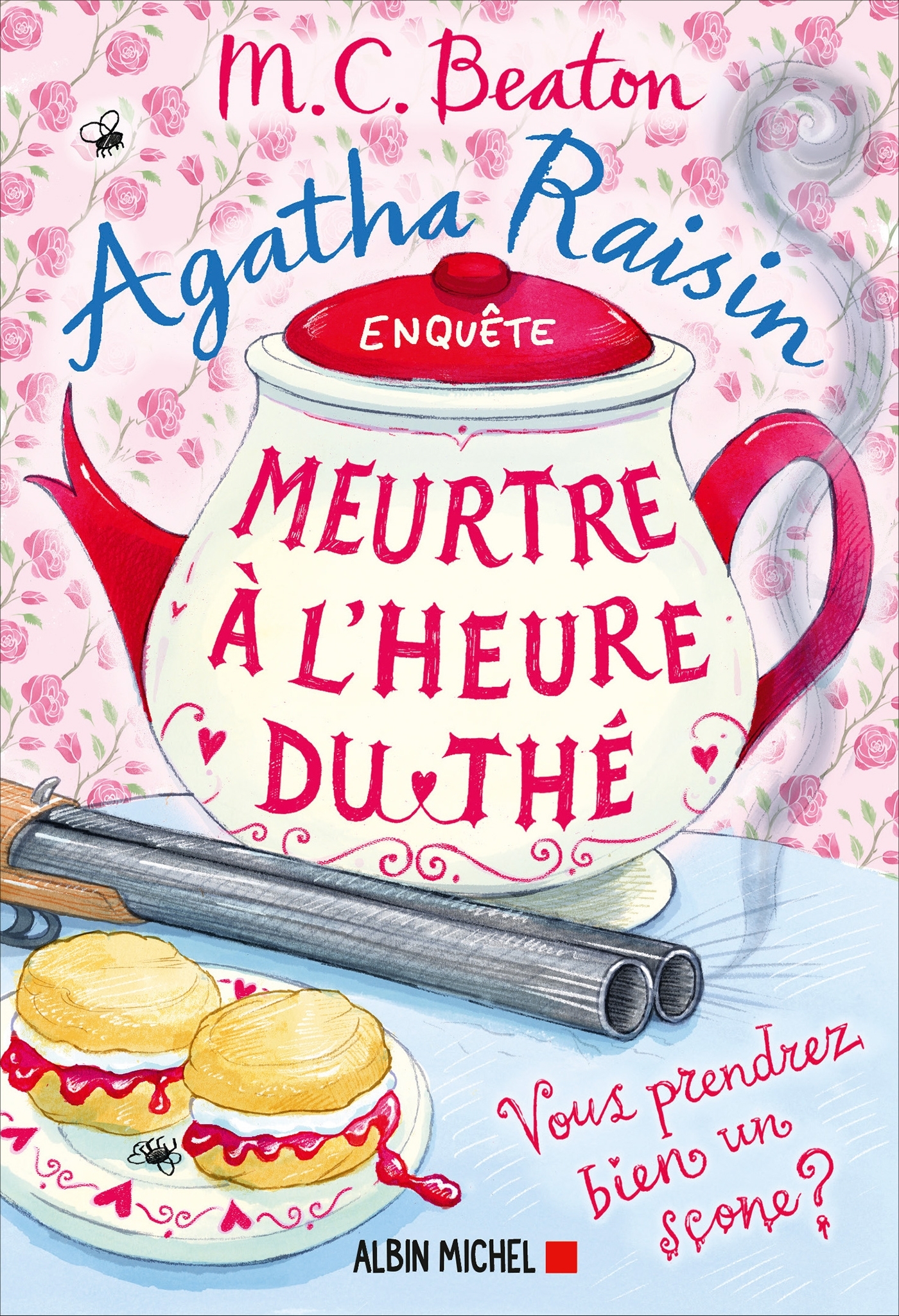 Agatha Raisin 37 - Meurtre à l'heure du thé - M. C. Beaton - ALBIN MICHEL