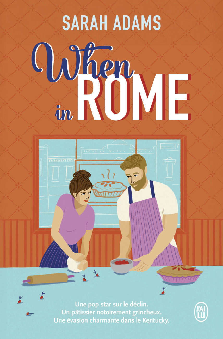 When in Rome - Sarah Adams - J'AI LU