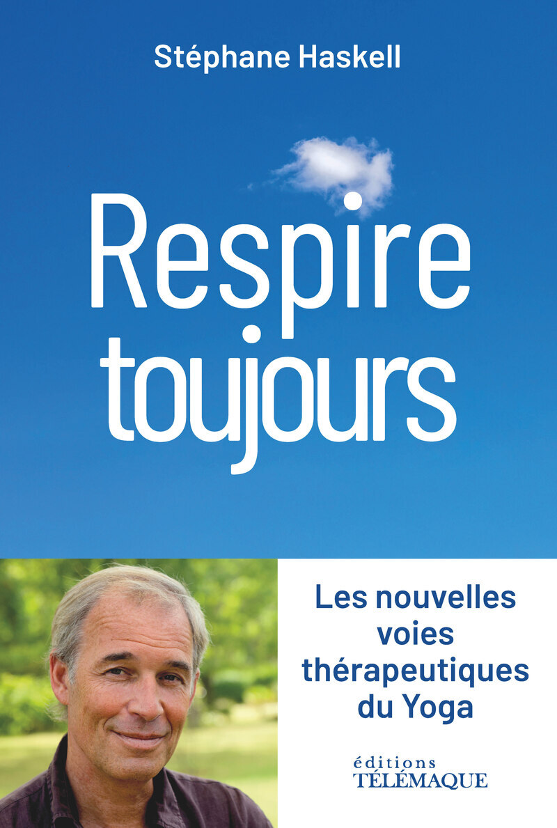 Respire toujours - Stéphane Haskell - TELEMAQUE EDIT