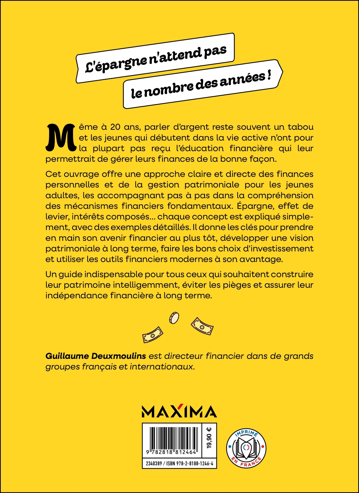 Ton argent, ton avenir - Guillaume Pommereau, Guillaume Deuxmoulins - MAXIMA L MESNIL