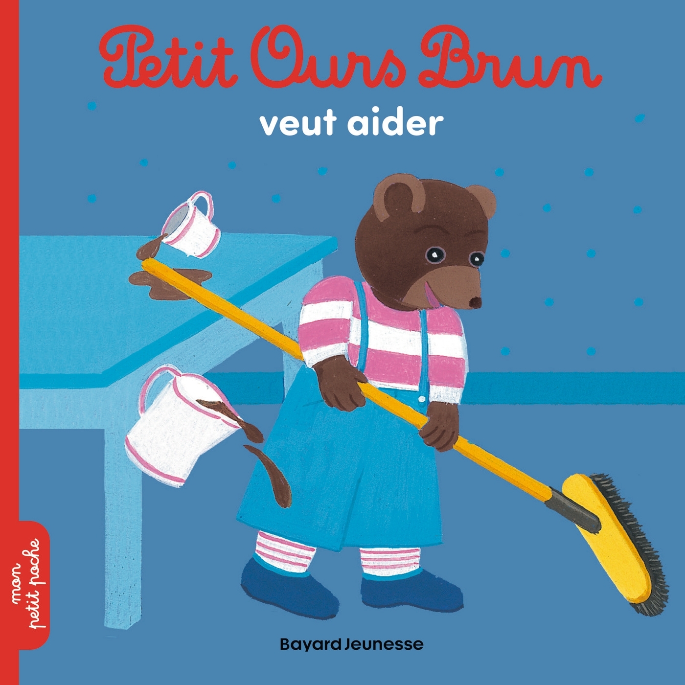 Petit Ours Brun veut aider - Dès 2 ans - Marie Aubinais - BAYARD JEUNESSE