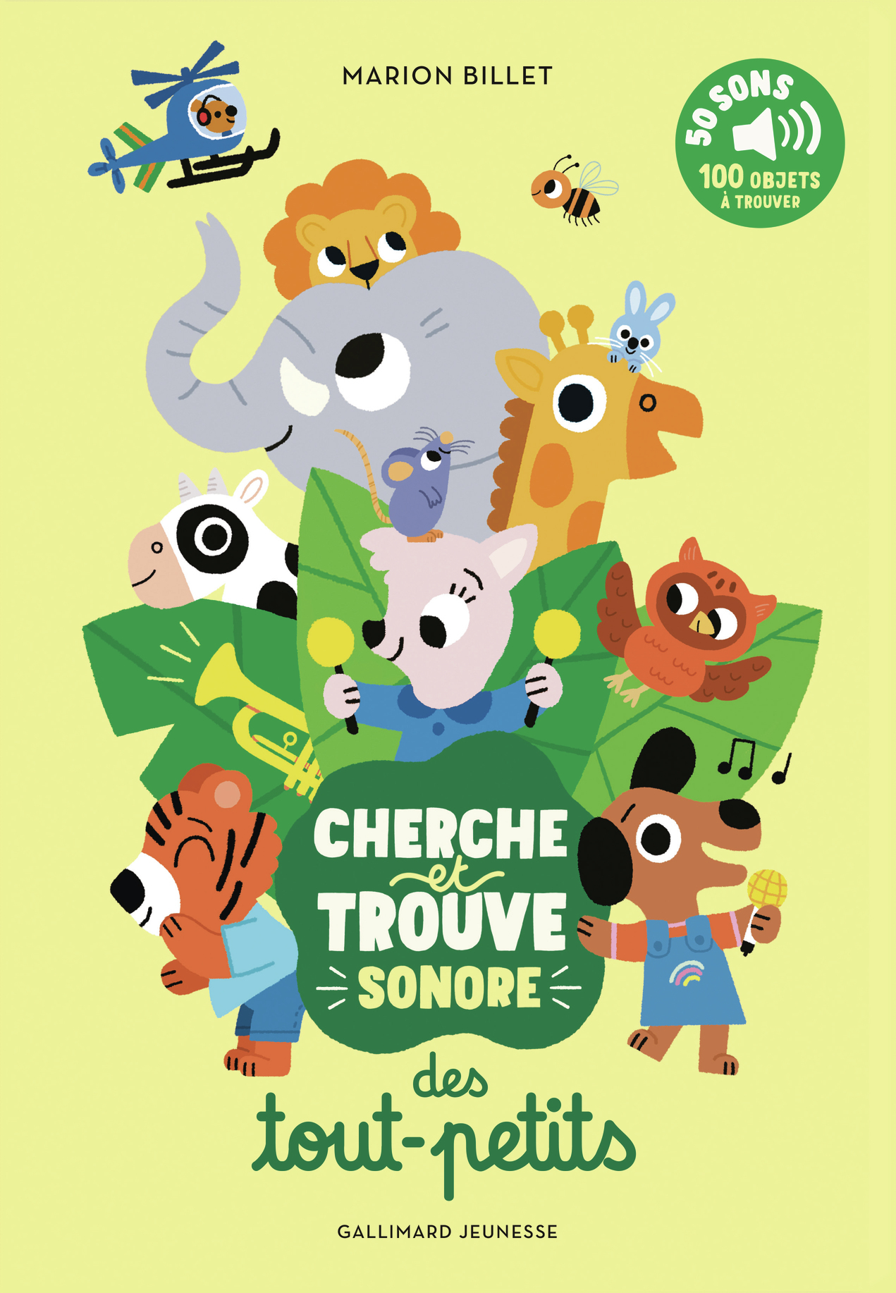 Cherche et trouve sonore des tout-petits - Marion Billet - GALLIMARD JEUNE