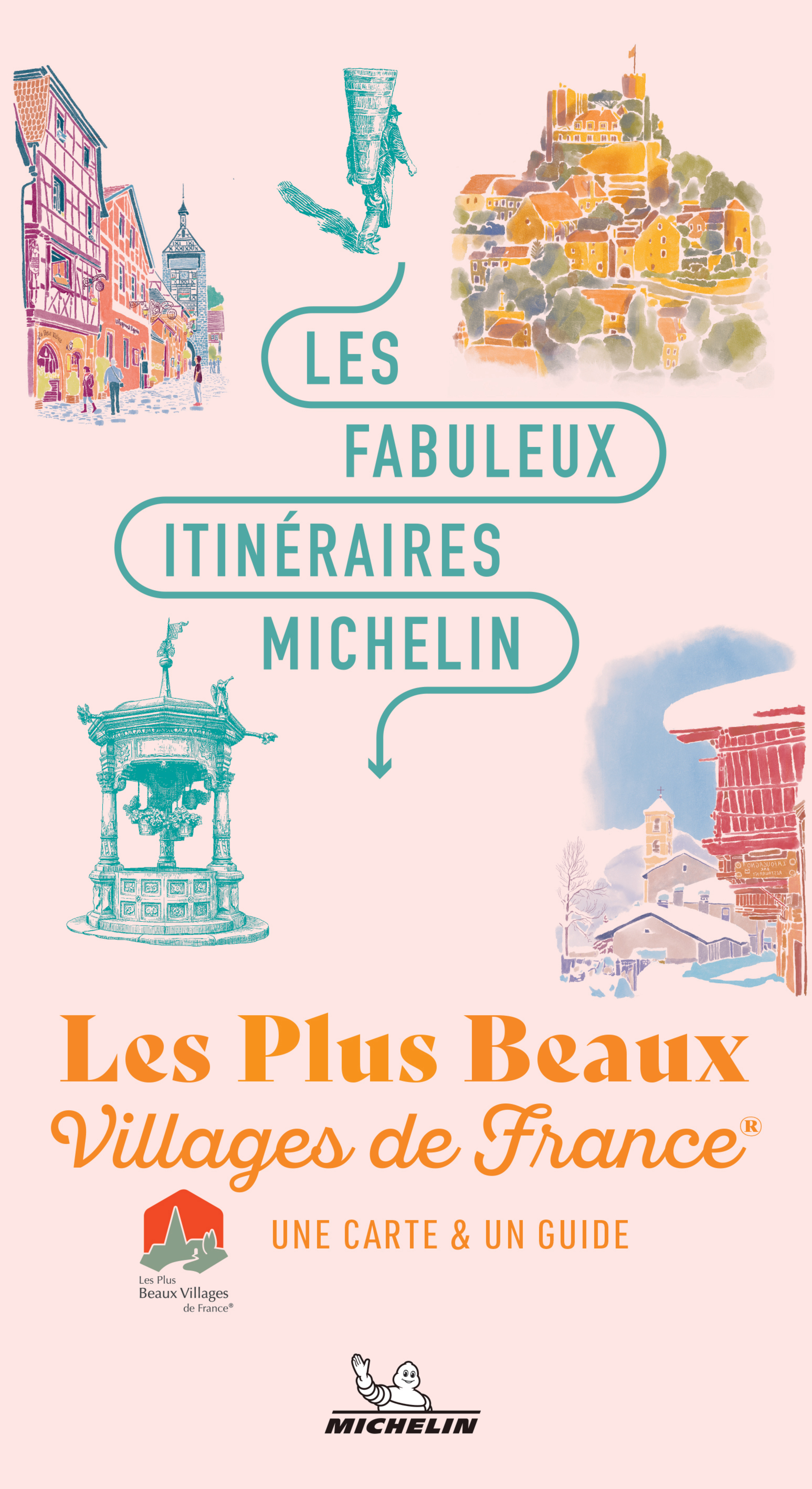 Les Fabuleux Itinéraires France - Les Plus Beaux Villages de France -  - MICHELIN