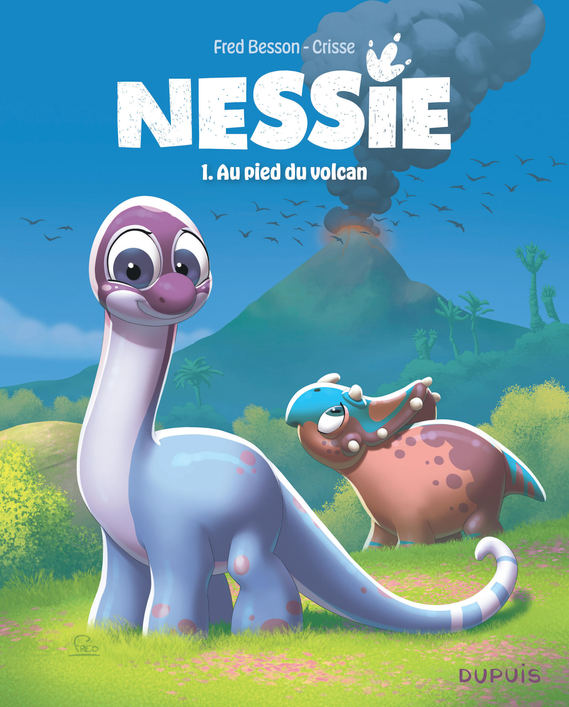 Nessie - Tome 1 - Au pied du volcan -  Crisse - DUPUIS