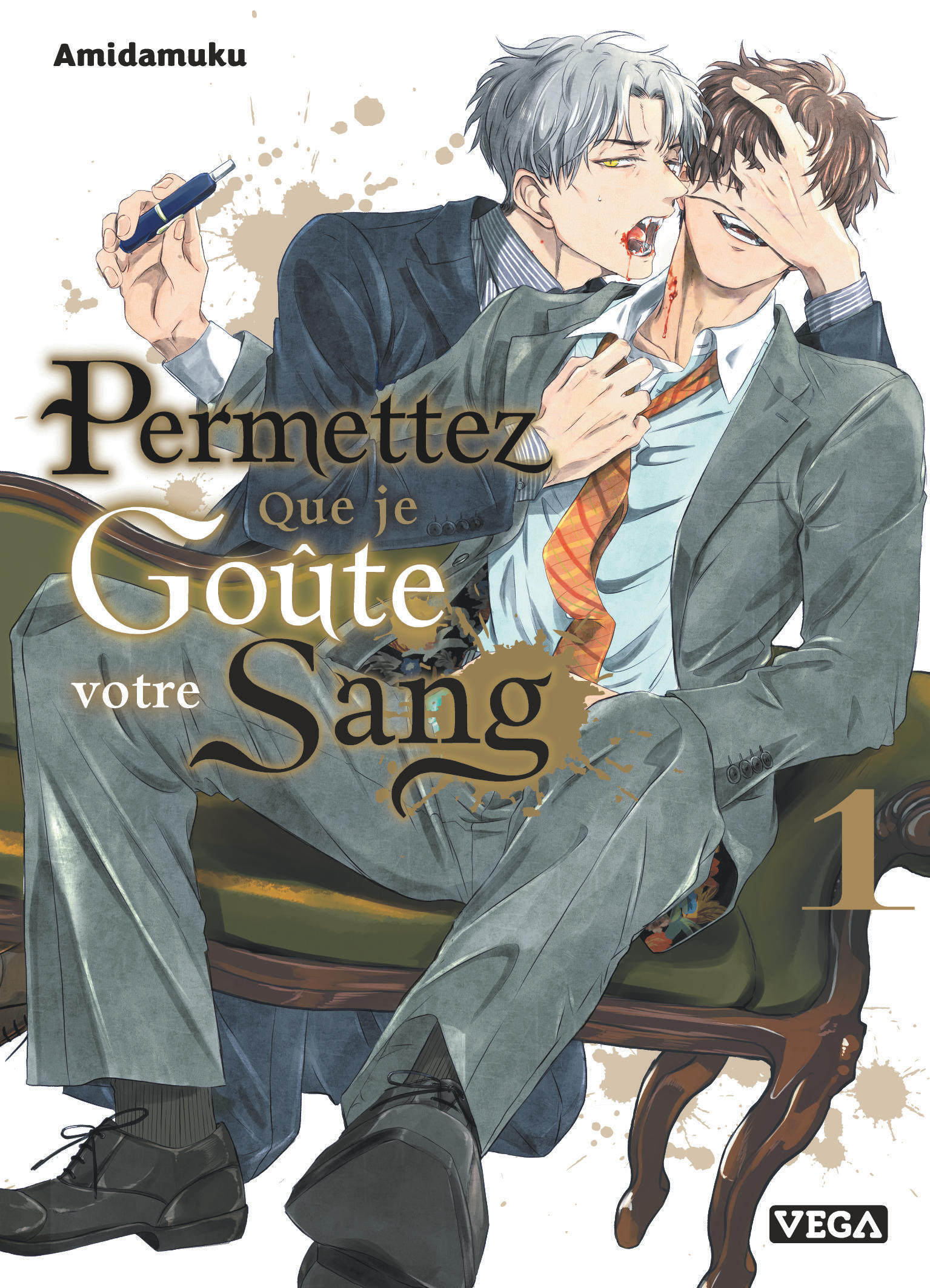 Permettez que je goûte votre sang - Tome 1 -  AMIDAMUKU - VEGA DUPUIS