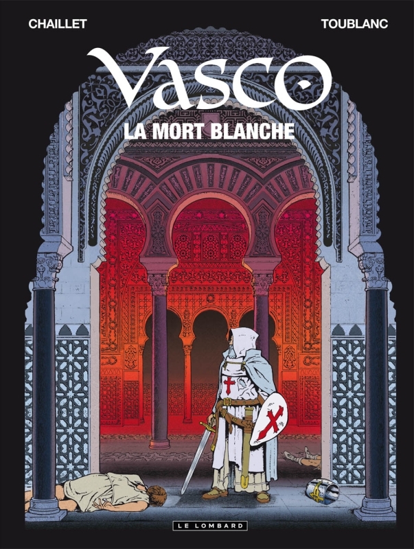 LA MORT BLANCHE - Gilles Chaillet,  TOUBLANC - LOMBARD