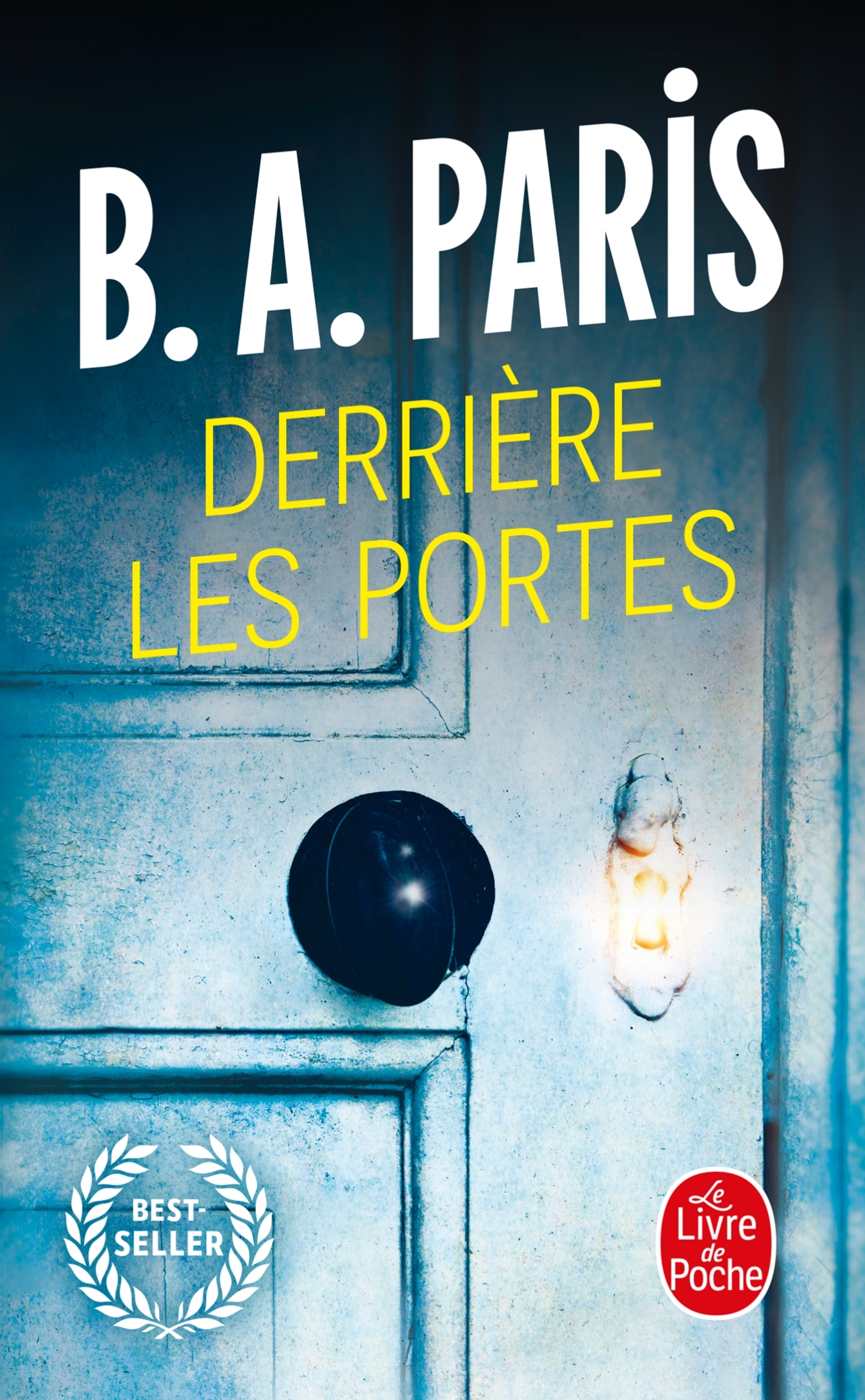 Derrière les portes - B.A. Paris - LGF