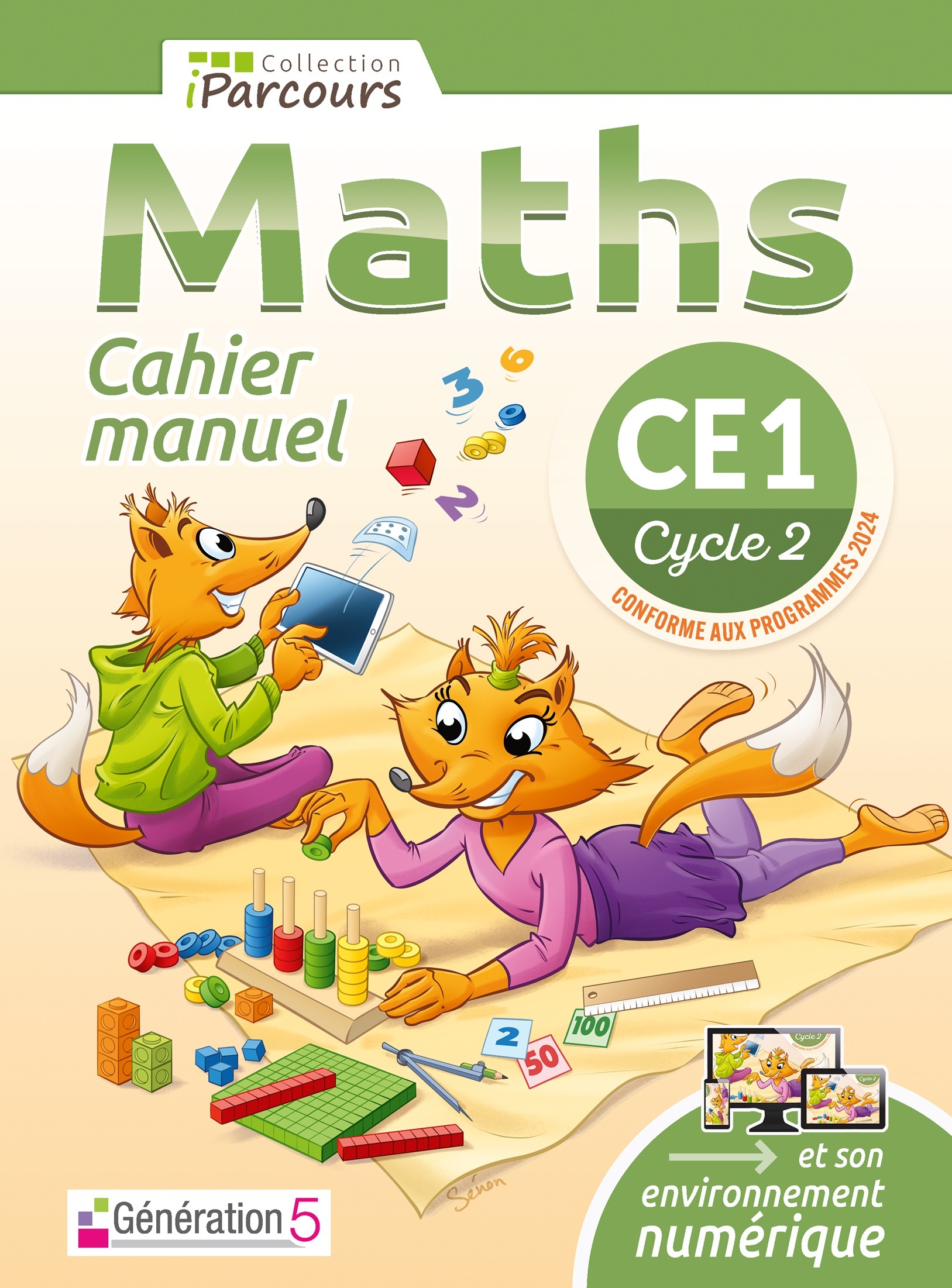 Cahier-manuel iParcours maths CE1 (édition 2024) - Katia HACHE, Sébastien HACHE - GENERATION 5