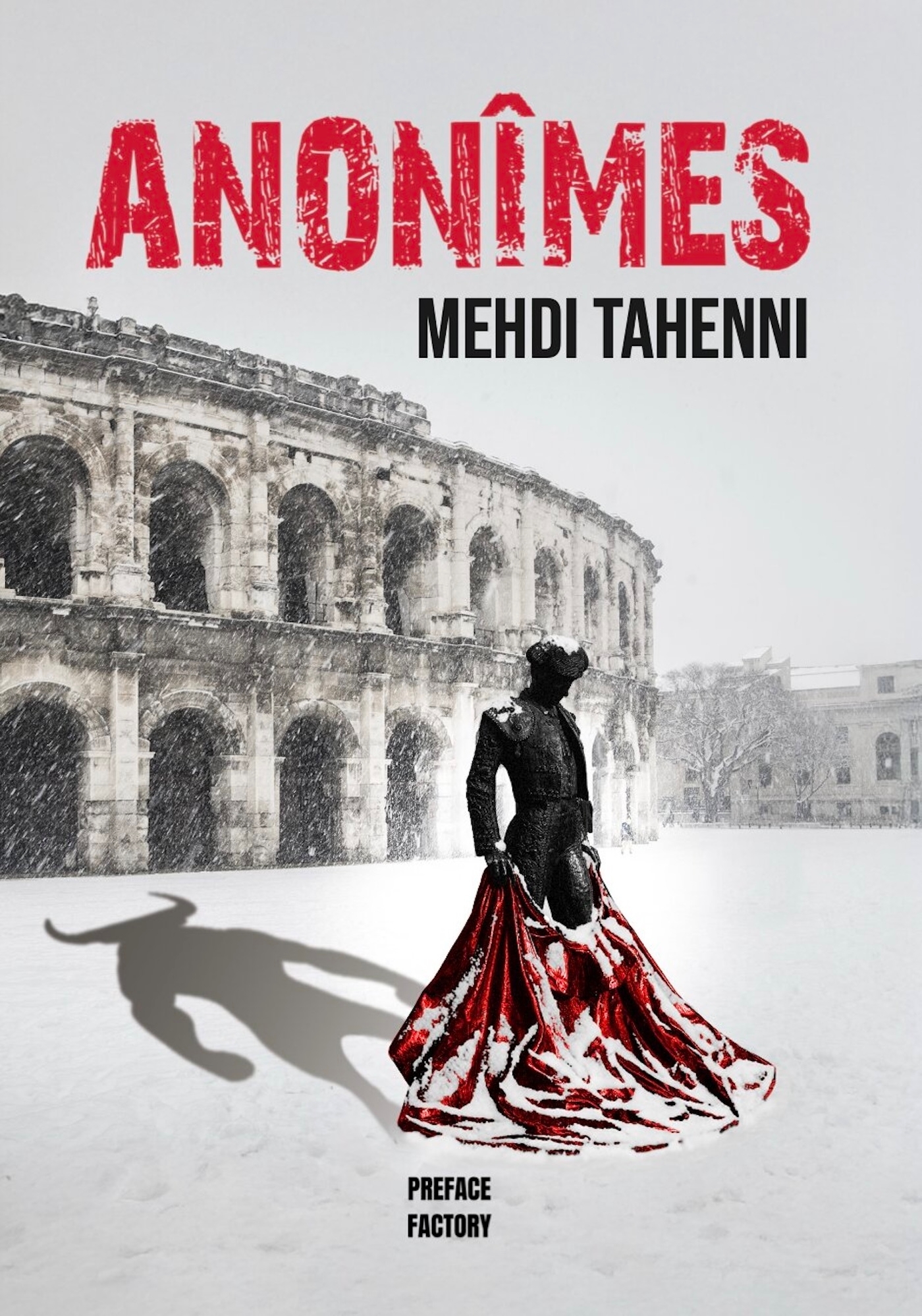Anonîmes - Mehdi Tahenni - PREFACE FACTORY