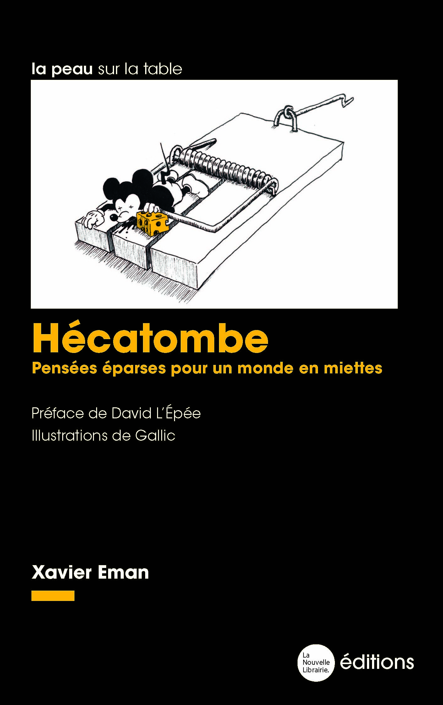Hécatombe - Xavier Eman - NOUVELLE LIBRAI