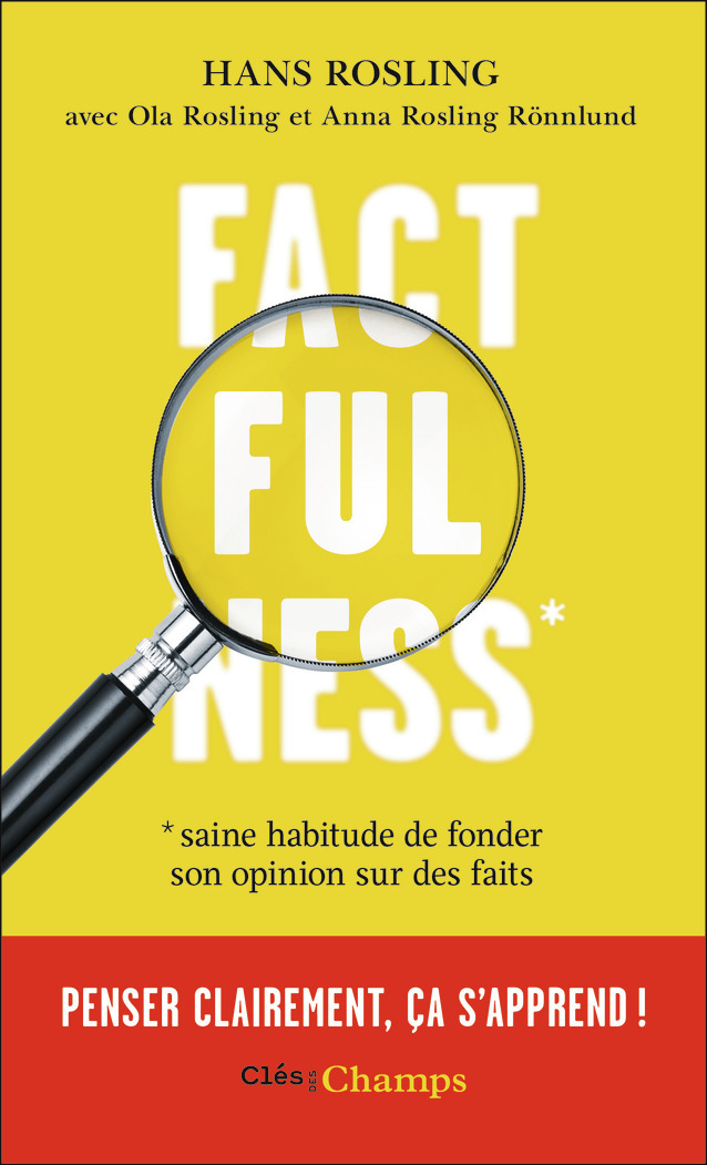 Factfulness - Hans Rosling, Dominique Seux - FLAMMARION