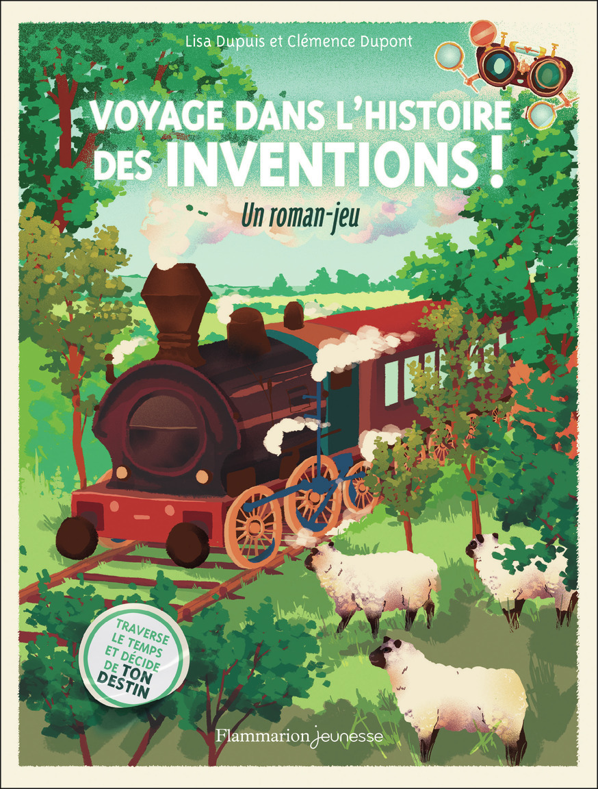 Voyage dans l'histoire des inventions ! - Lisa Dupuis, Clémence Dupont - FLAM JEUNESSE