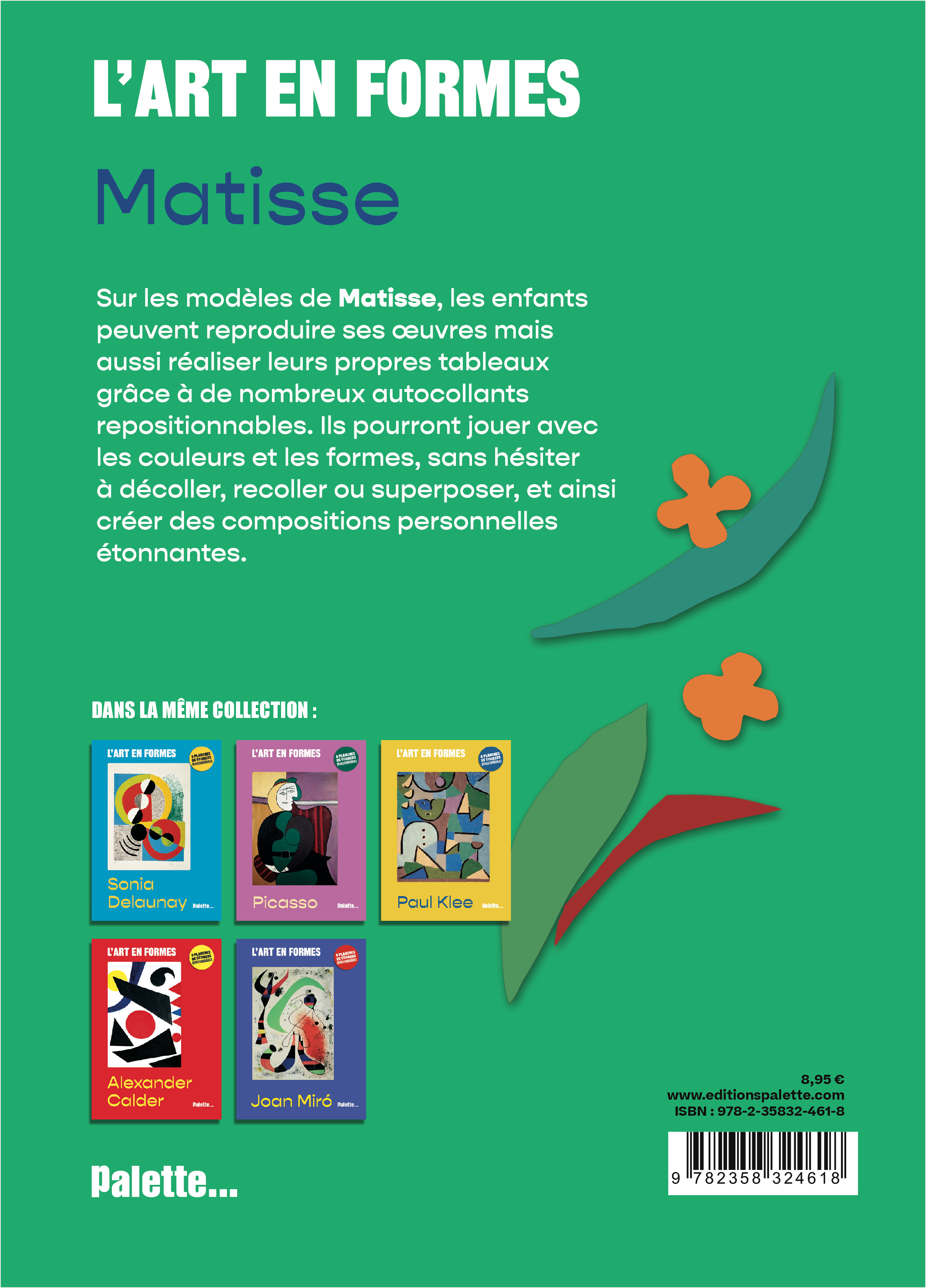 L'art en formes - Matisse - Sylvie Delpech, Caroline Leclerc - PALETTE