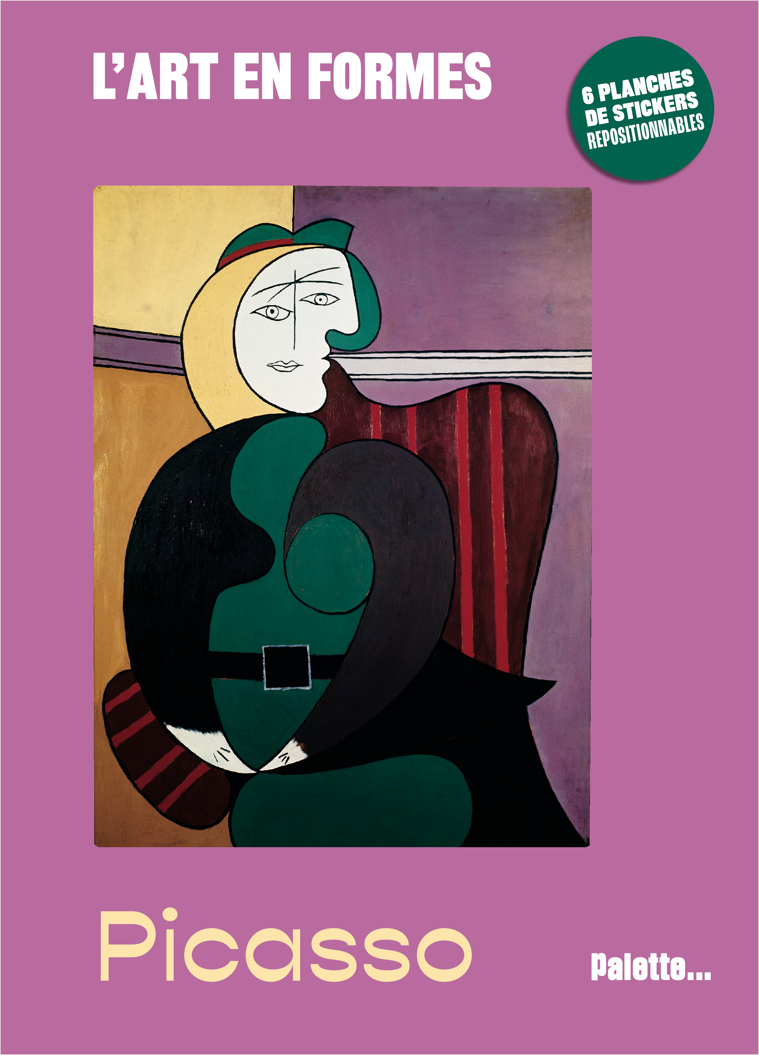 L'art en formes - Picasso - Sylvie Delpech, Caroline Leclerc - PALETTE