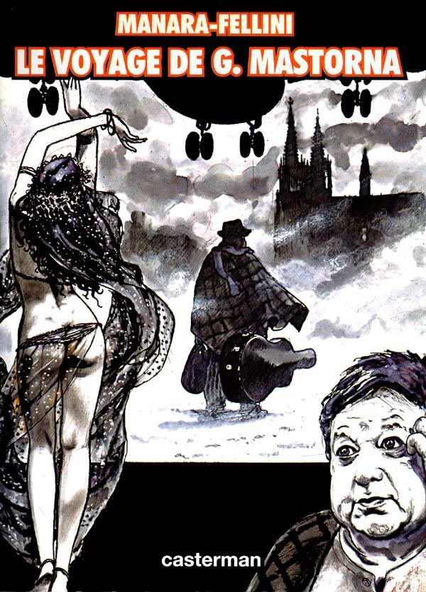Le voyage de G. Mastorna -  FEDERICO FELLINI / MILO MANARA - CASTERMAN