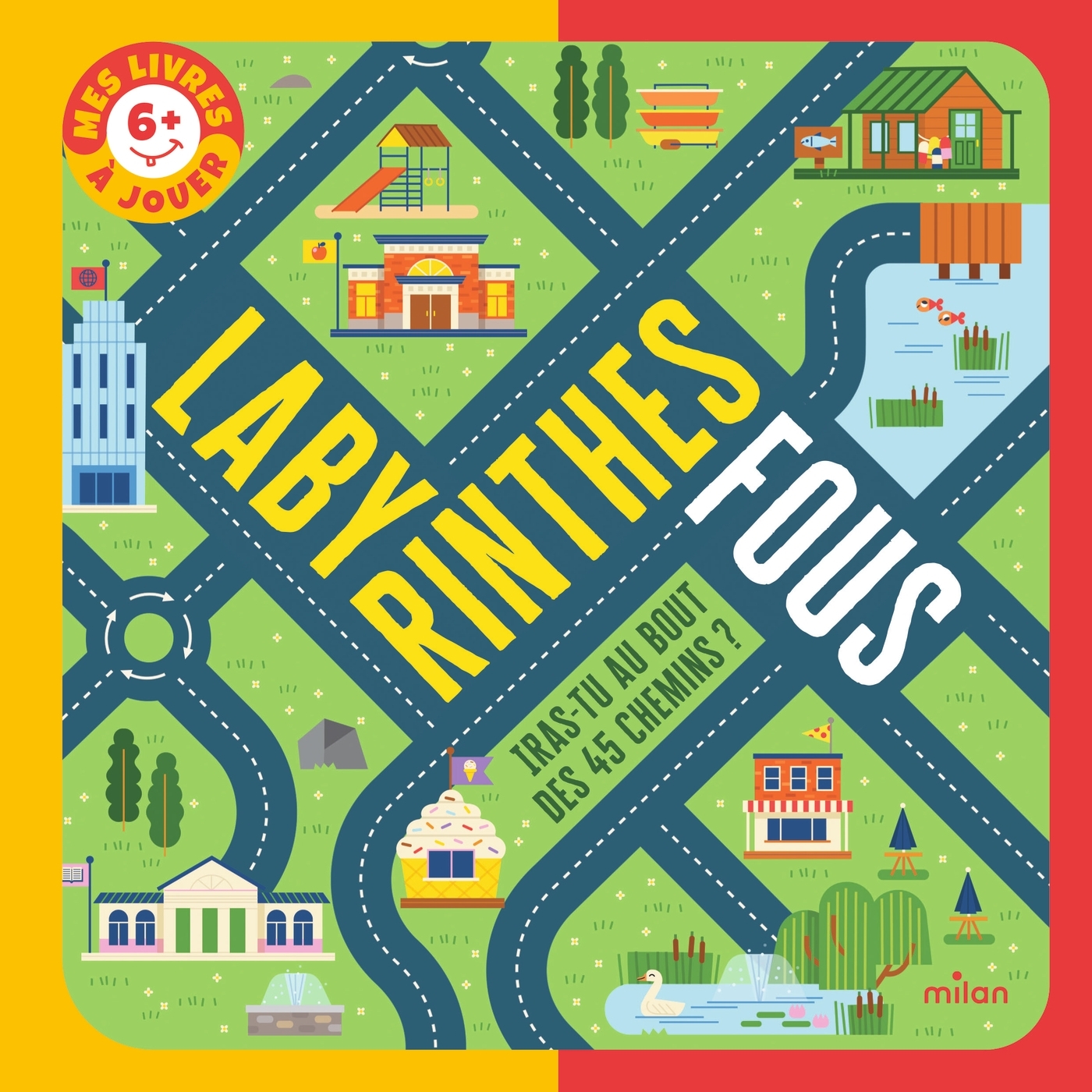 Labyrinthes fous - Iras-tu au bout des 45 chemins ? -  - MILAN