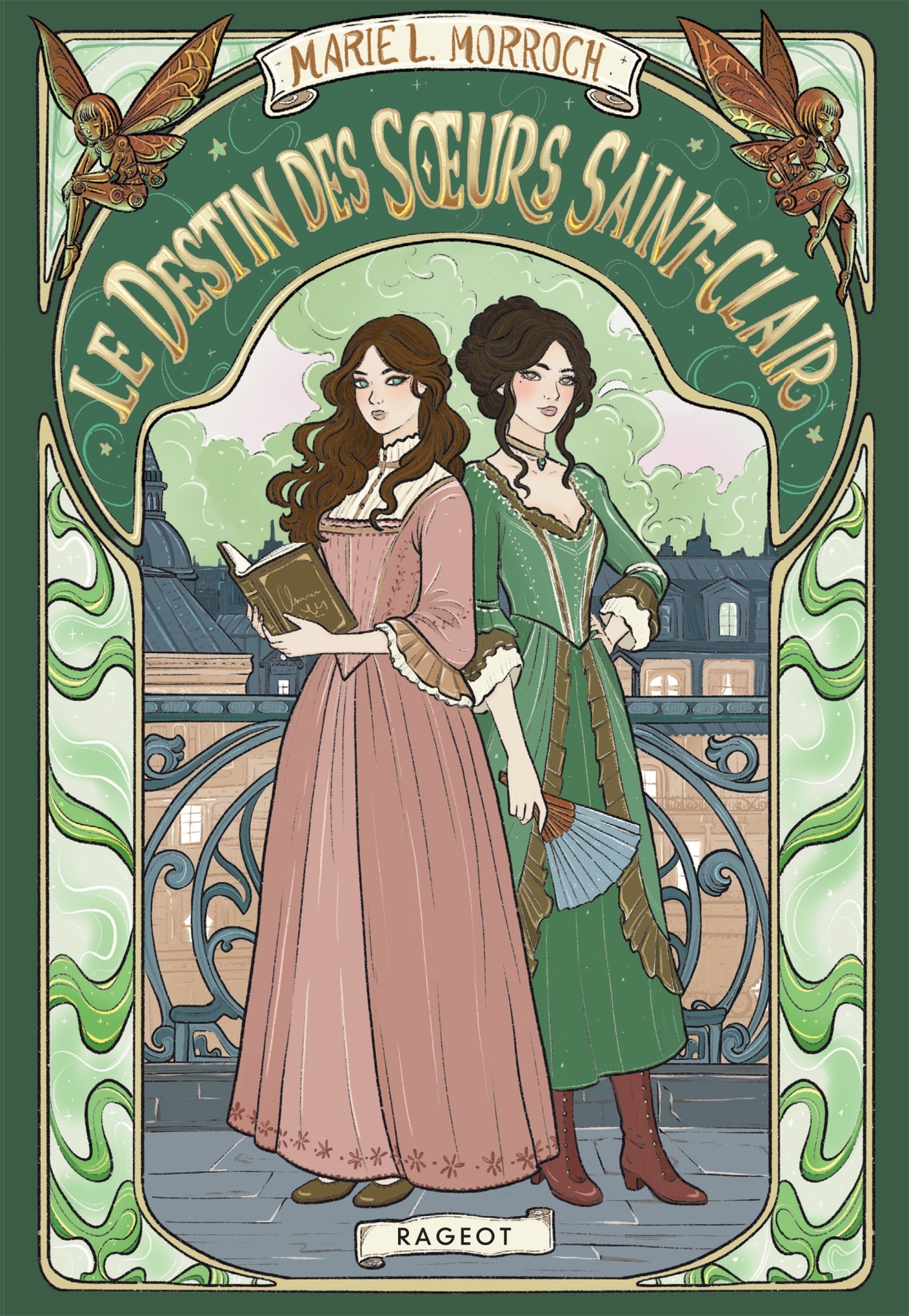 Le destin des soeurs Saint-Clair - Marie L. Morroch - RAGEOT
