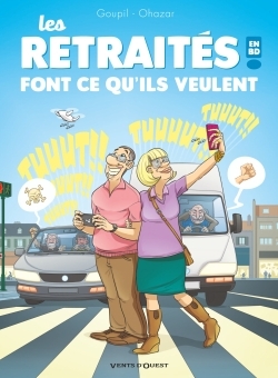 Les Retraités en BD - Tome 03 - Jacky Goupil - VENTS D'OUEST