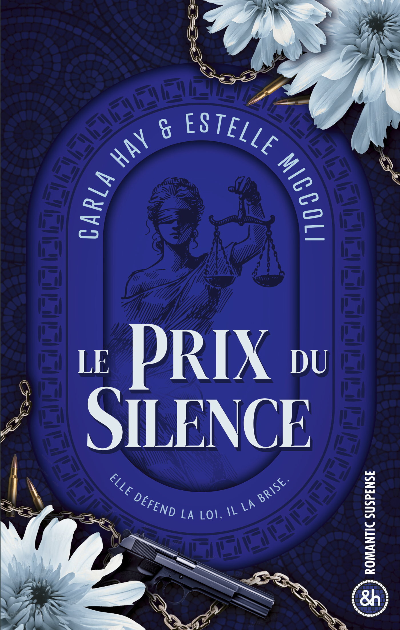 Le Prix du Silence - Carla Hay, Estelle C. Miccoli, Estelle Miccoli - HARPERCOLLINS