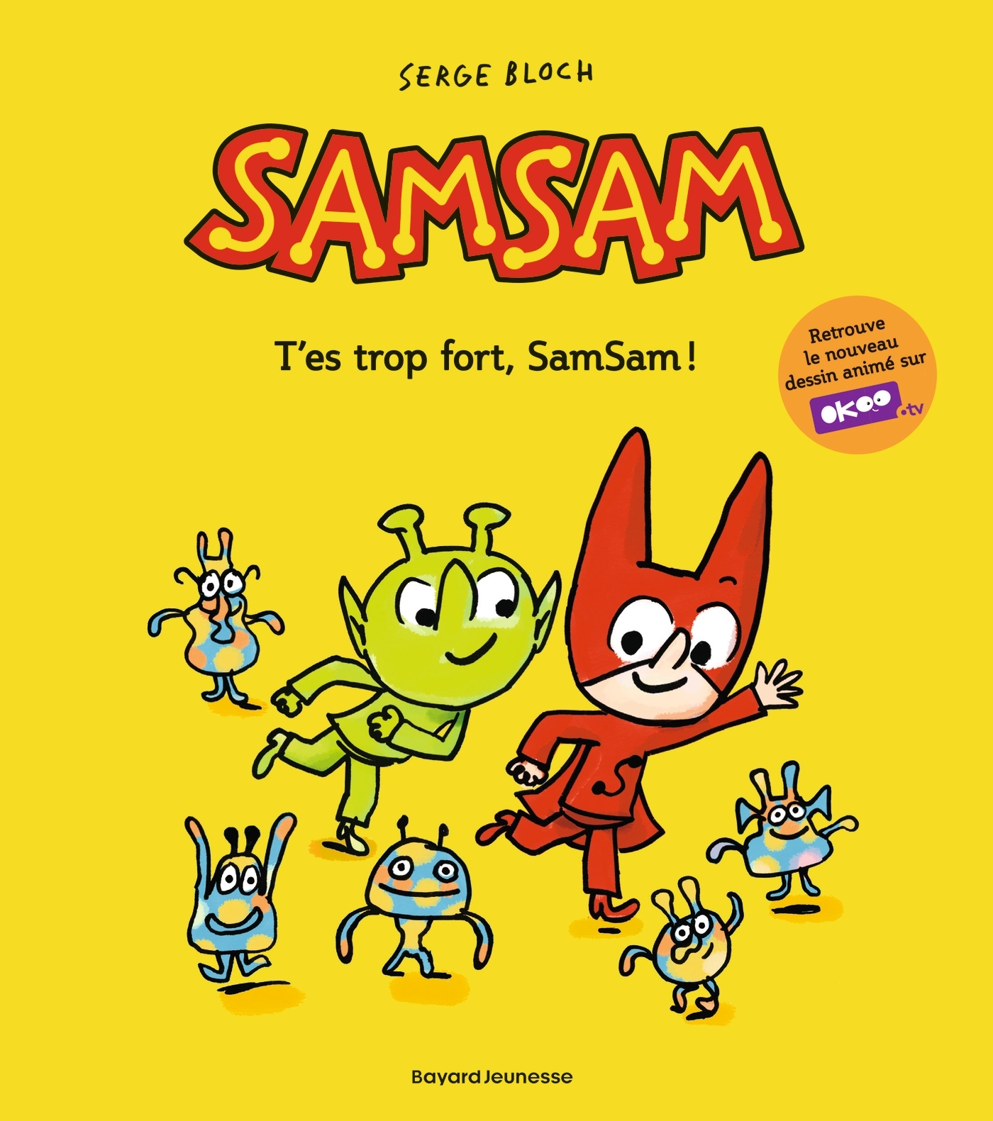 SamSam, Tome 02 -  - BAYARD JEUNESSE